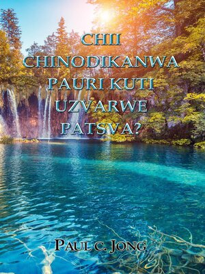 cover image of Chii Chinodikanwa Pauri Kuti Uzvarwe Patsva?